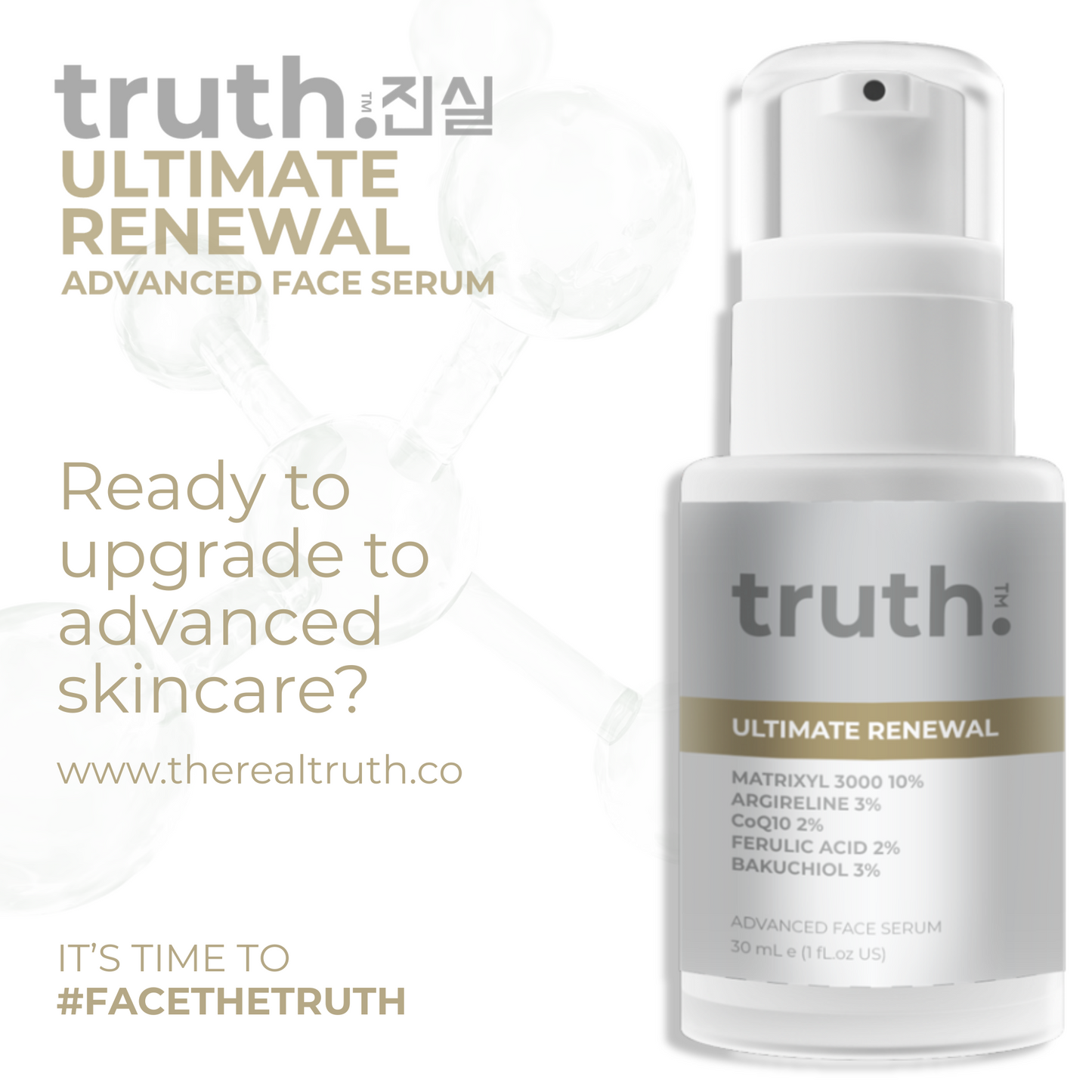 Truth Ultimate Renewal Advanced Face Serum - 30ml